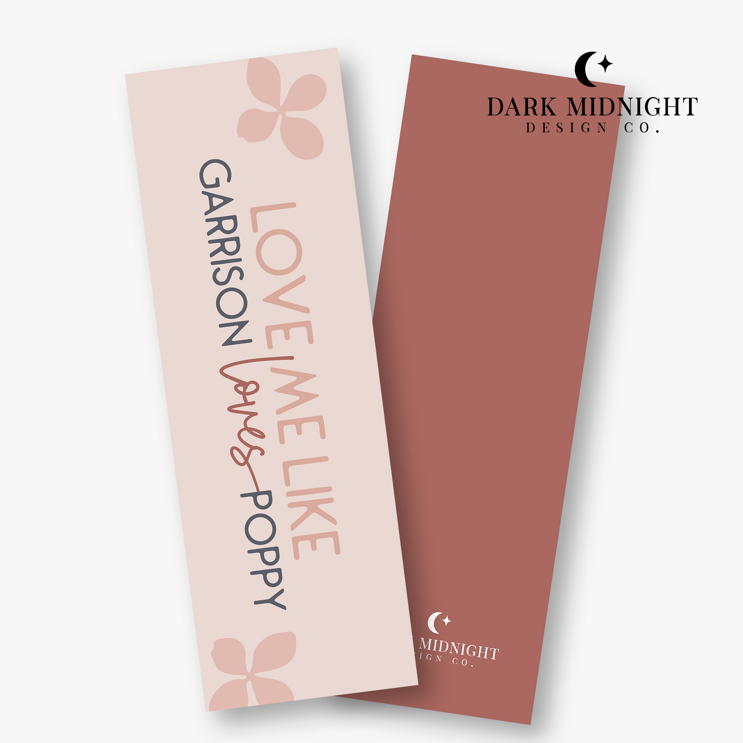 Love Me Like Garrison Loves Poppy Bookmark - Officially Licensed Cherry Peak Series
