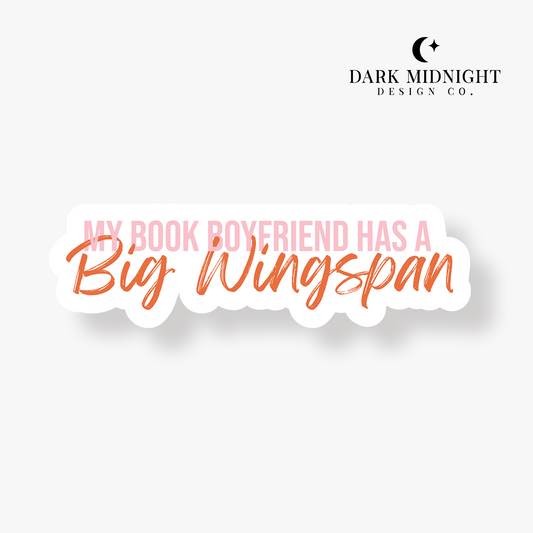 My Book Boyfriend has a Big Wingspan Sticker