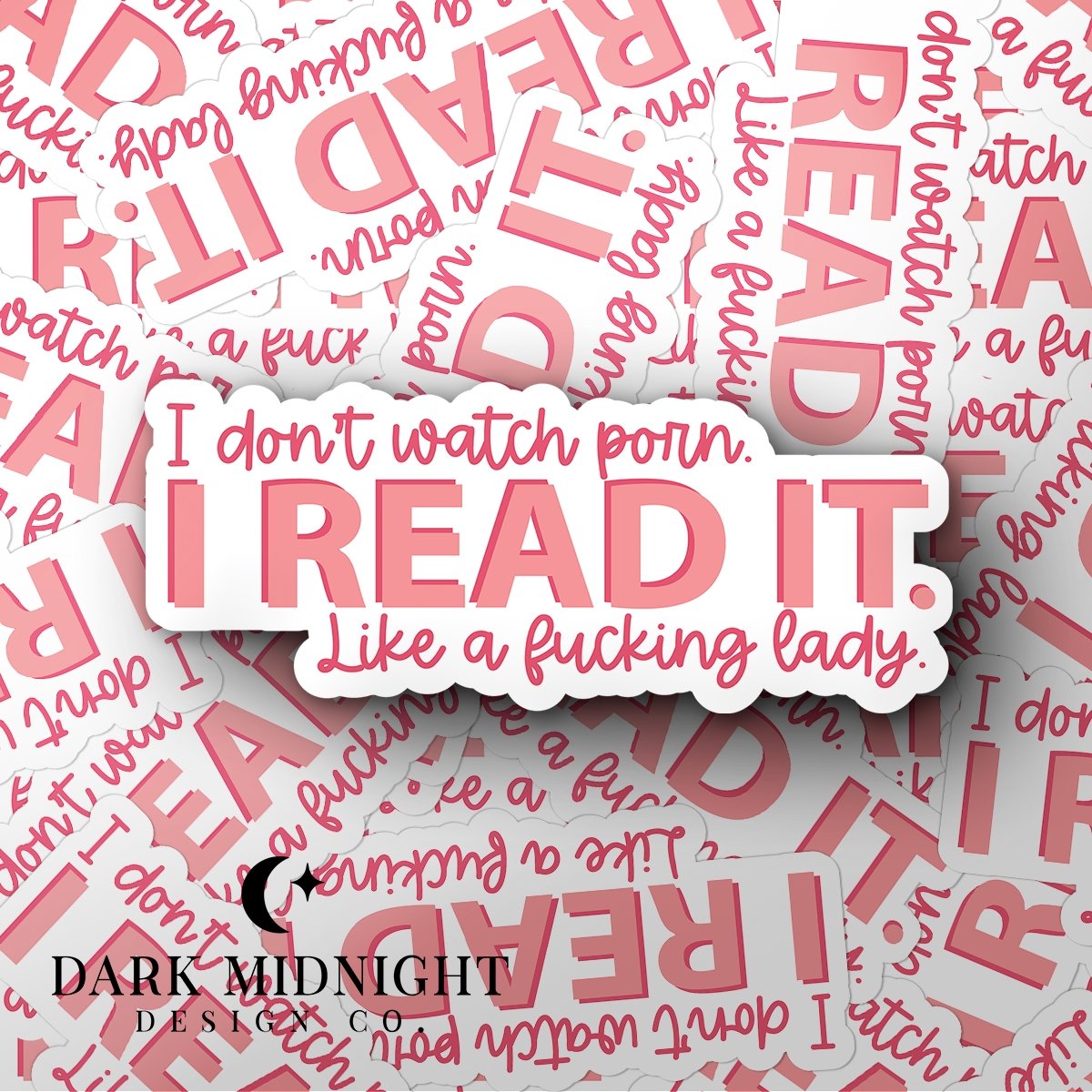 I Don't Watch Porn Sticker - Dark Midnight Design Co