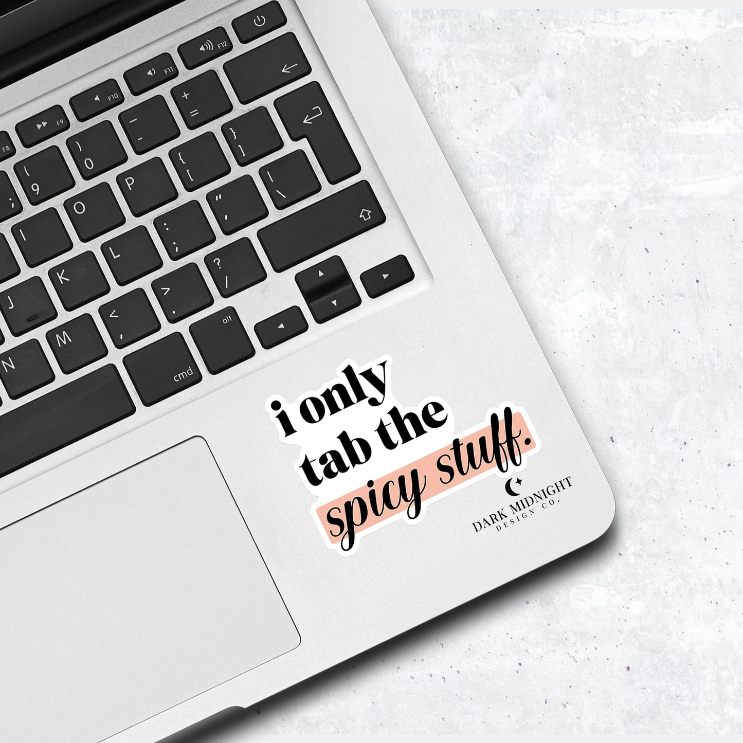 I Only Tab The Spicy Stuff - Bookish Annotation Sticker - Dark Midnight Design Co