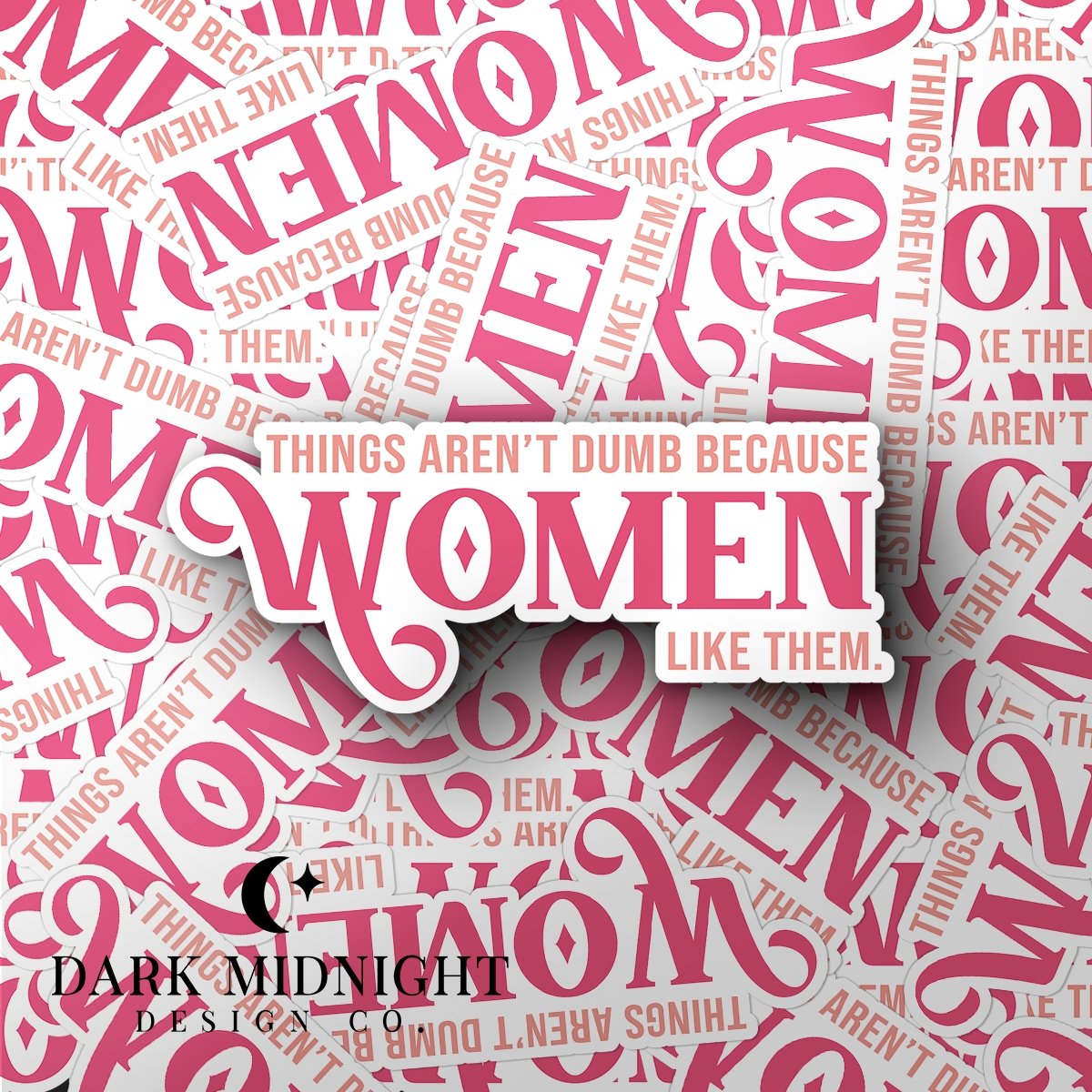 Things Women Love Sticker - Officially Licensed Queen's Cove Series - Dark Midnight Design Co