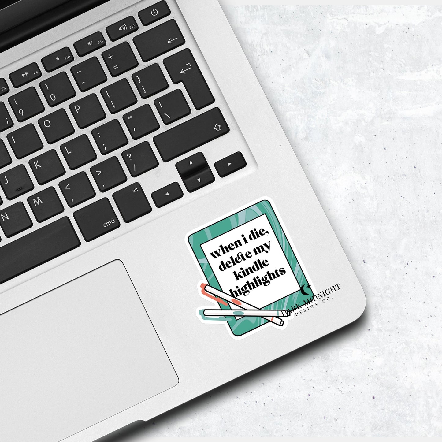 When I Die, Delete My Kindle Highlights - Bookish Annotation Sticker - Dark Midnight Design Co