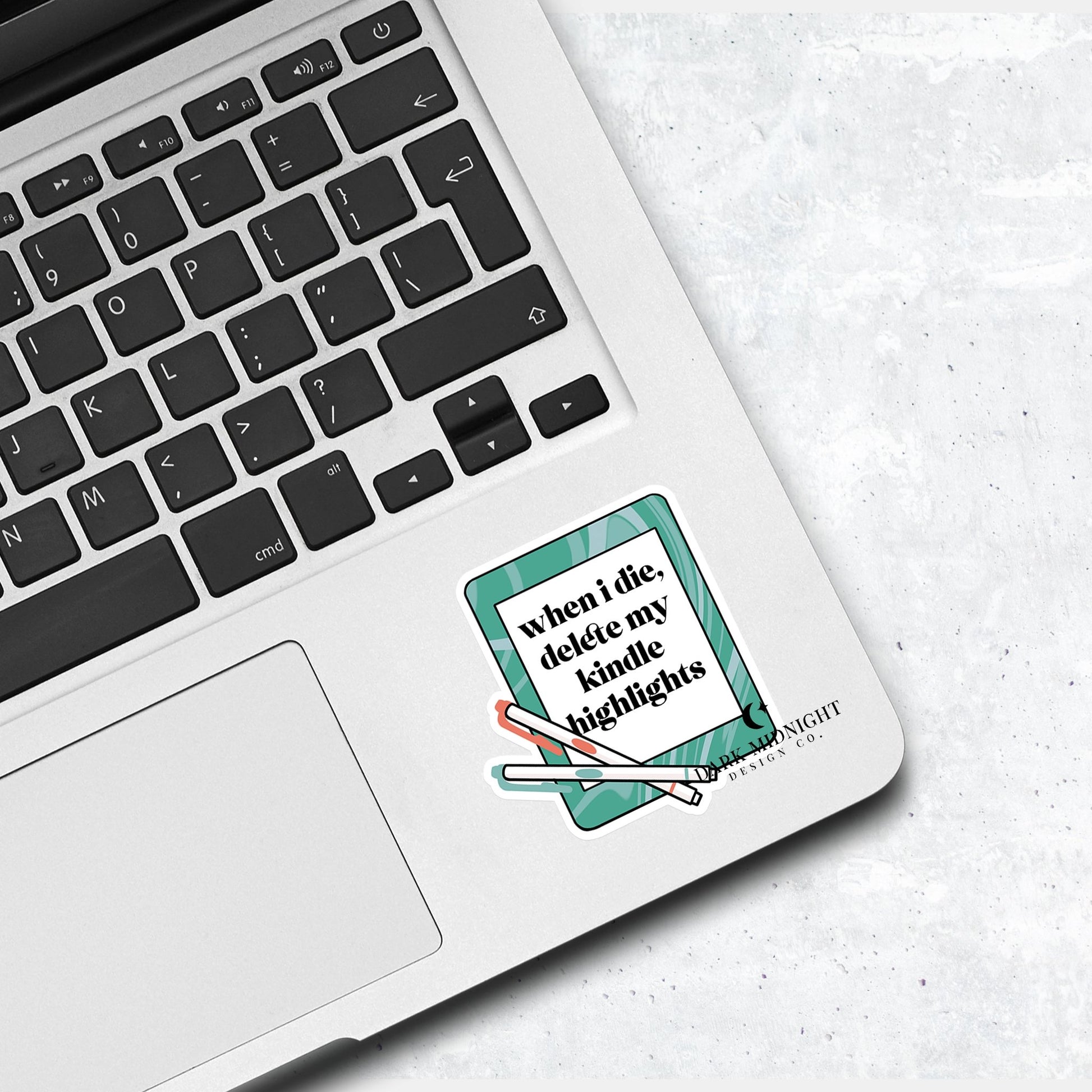 When I Die, Delete My Kindle Highlights - Bookish Annotation Sticker - Dark Midnight Design Co