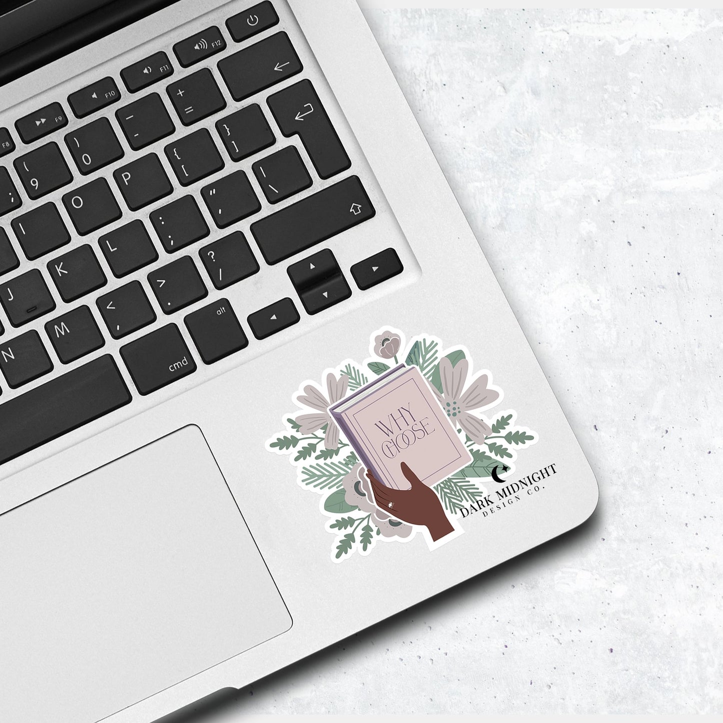 Why Choose - Floral Book Tropes Sticker - Dark Midnight Design Co