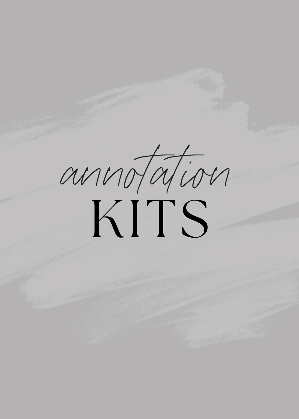 Annotation Kits