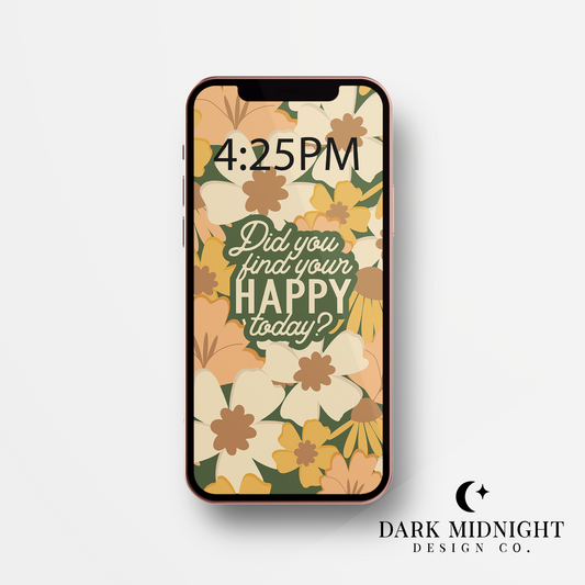 Did you find your happy today? Wallpaper - Officially Licensed Lovelight Farms Series