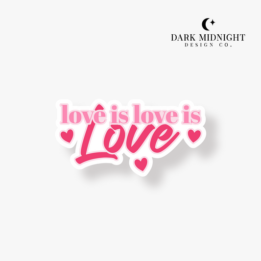 Love is Love is Love Sticker - Officially Licensed Three Hearts Hideaway Merch