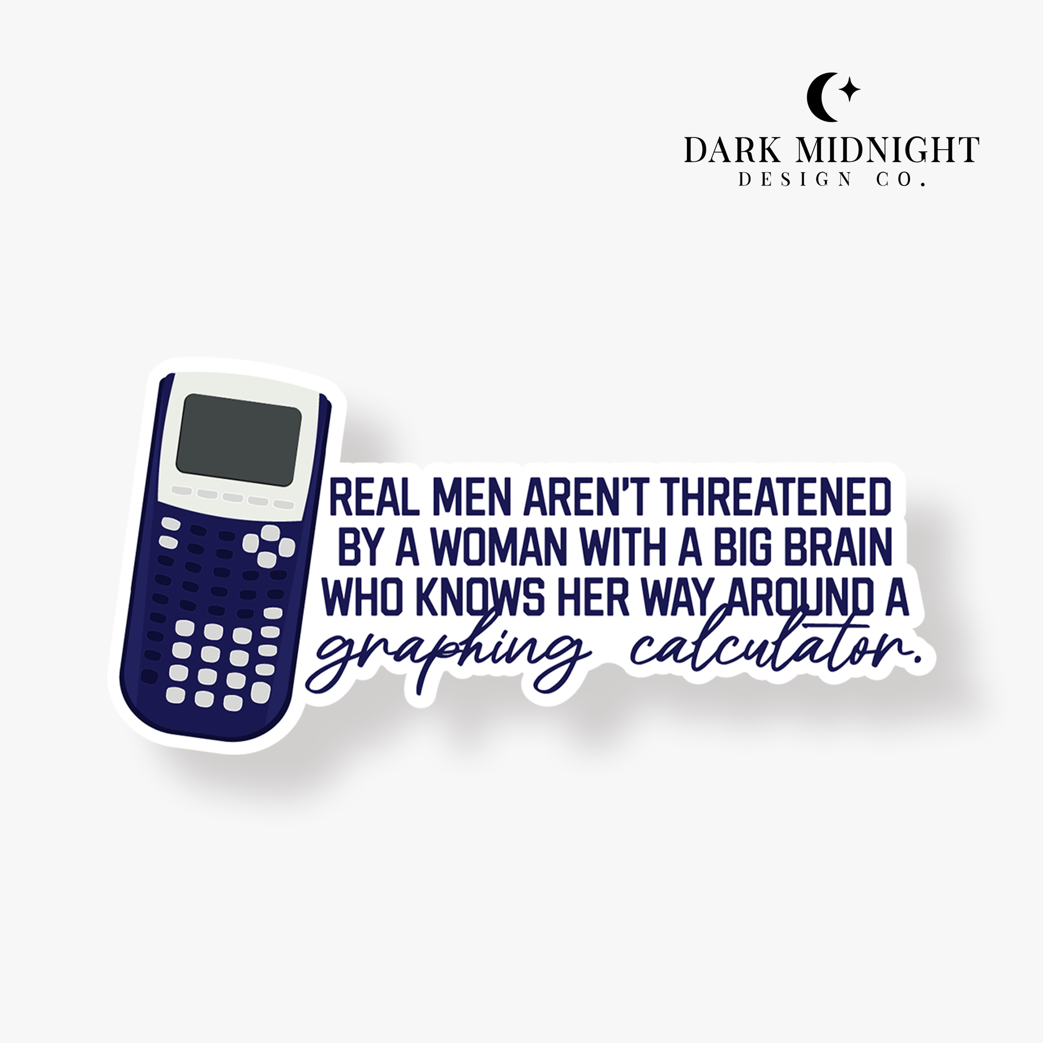 Real Men and Graphing Calculators Sticker - Officially Licensed Vancou ...