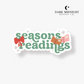 Seasons Readings Sticker