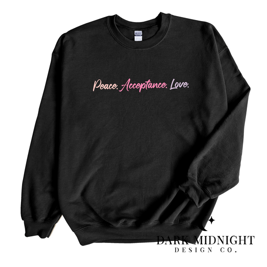 Peace. Acceptance. Love. Crewneck Sweatshirt - Officially Licensed Three Hearts Hideaway Merch