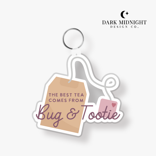 The Best Tea Comes From Bug & Tootie Keychain - Officially Licensed Sullivan Family Series