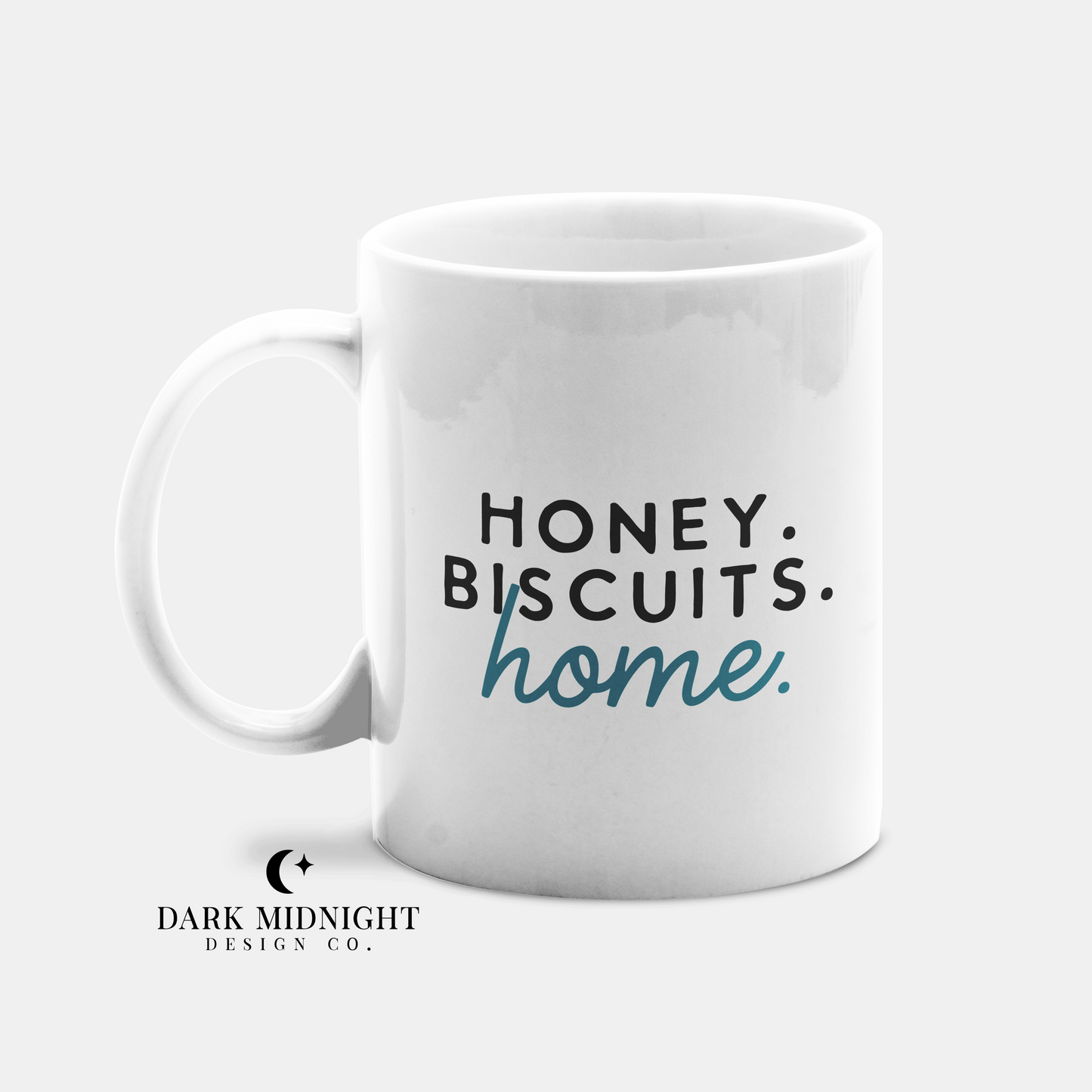 Honey. Biscuts. Home. 15oz Coffee Mug - Officially Licensed King Family Series