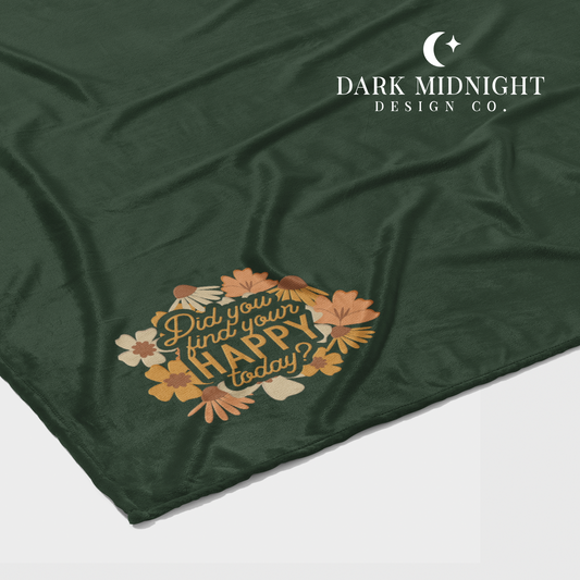 Pre-Order: Did you find your happy today? Blanket - Officially Licensed Lovelight Farms Series
