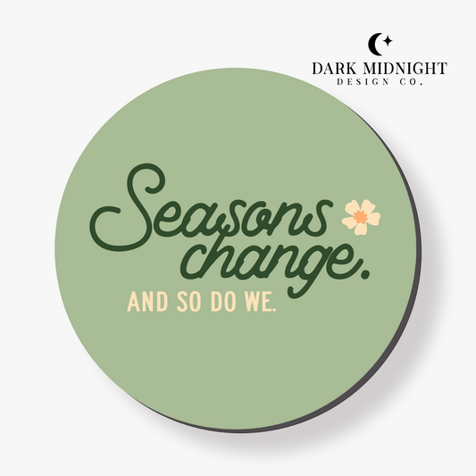 Seasons Change Magnet - Officially Licensed Lovelight Farms Series