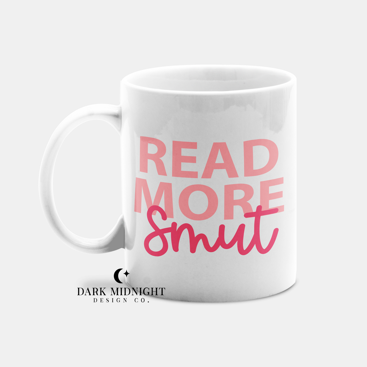 Read More Smut 15oz Coffee Mug