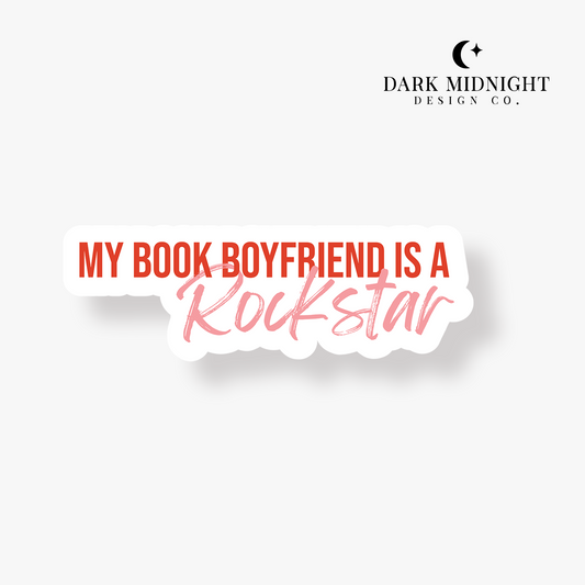 My Book Boyfriend is a Rockstar Sticker