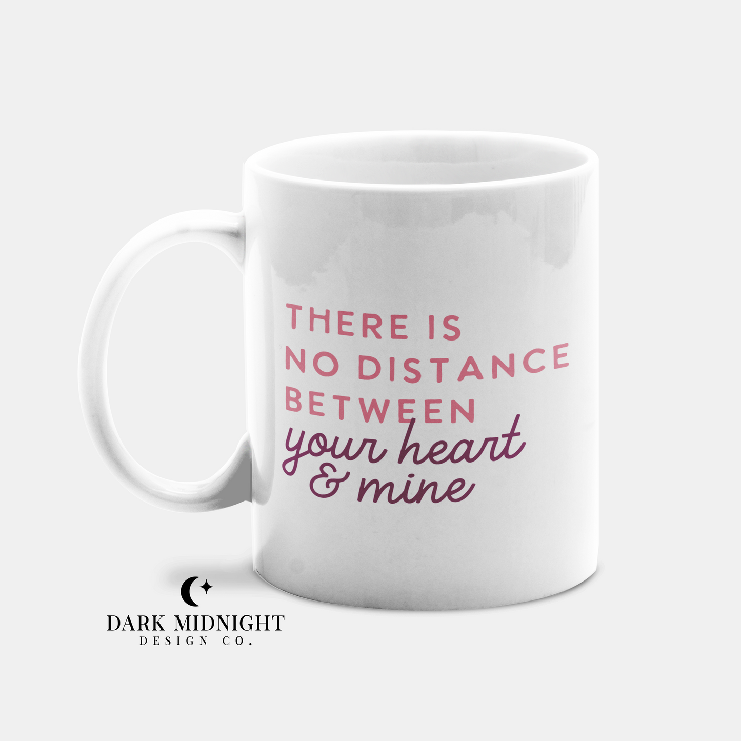 There Is No Distance Between Your Heart and Mine 15oz Mug - Officially Licensed Sullivan Family Series