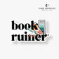 Book Ruiner - Bookish Annotation Sticker - Dark Midnight Design Co