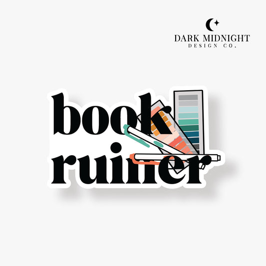 Book Ruiner - Bookish Annotation Sticker - Dark Midnight Design Co