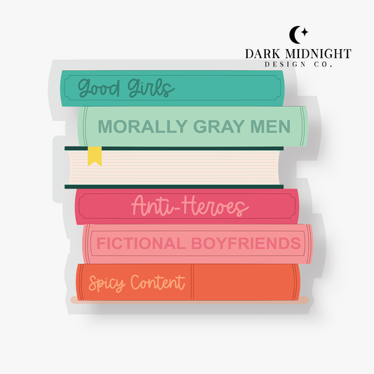 Good Girls Morally Gray Men Book Stack Sticker - Dark Midnight Design Co