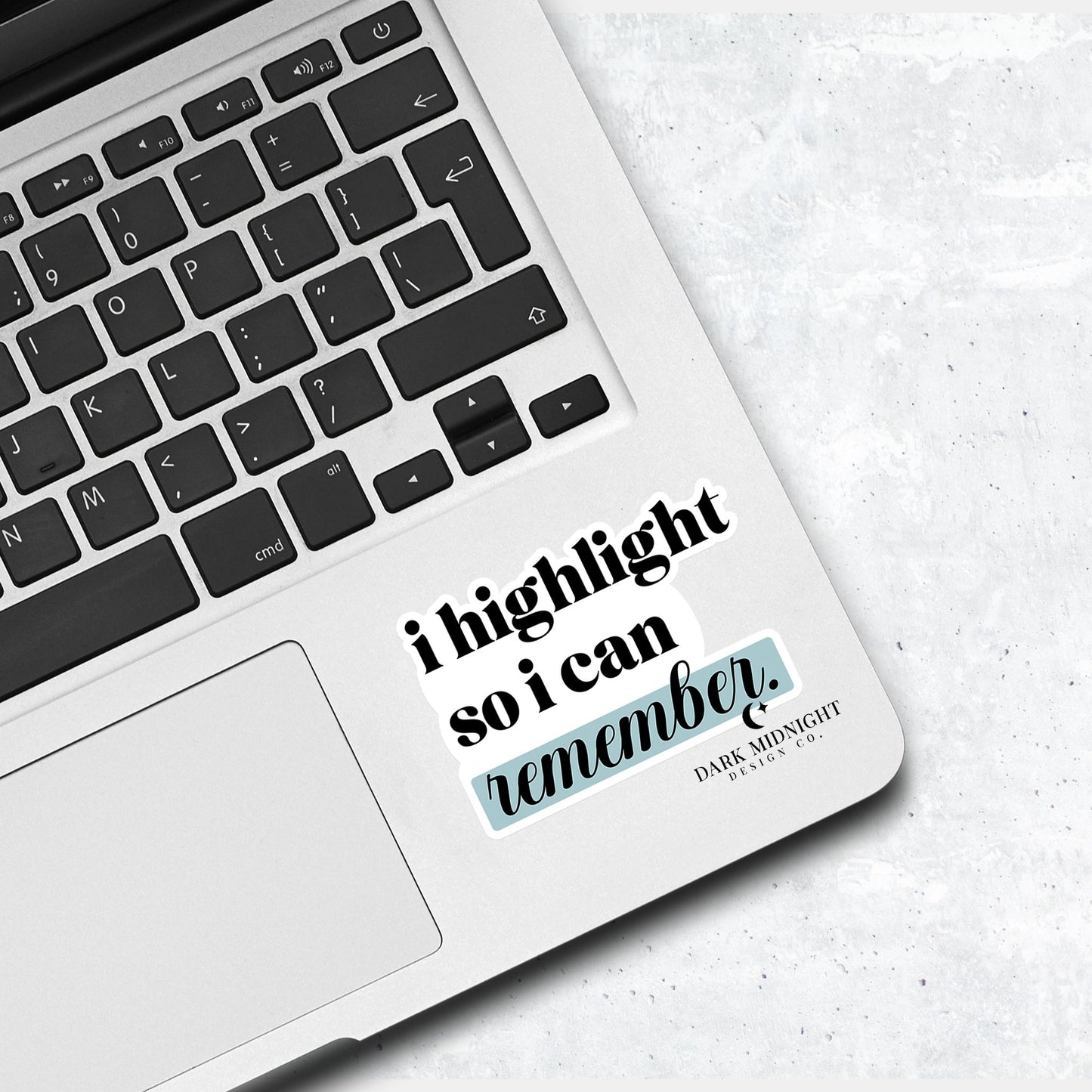 I Highlight So I Can Remember - Bookish Annotation Sticker - Dark Midnight Design Co
